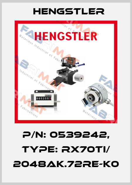 p/n: 0539242, Type: RX70TI/ 2048AK.72RE-K0 Hengstler