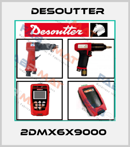 2DMX6X9000  Desoutter