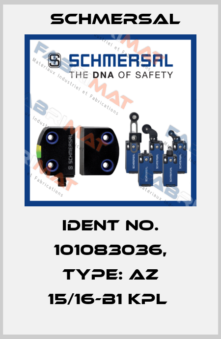 Ident No. 101083036, Type: AZ 15/16-B1 KPL  Schmersal