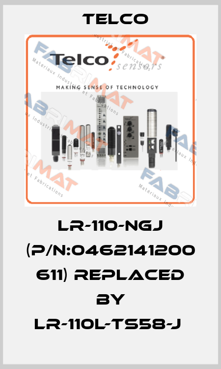 LR-110-NGJ (P/N:0462141200 611) replaced by LR-110L-TS58-J  Telco