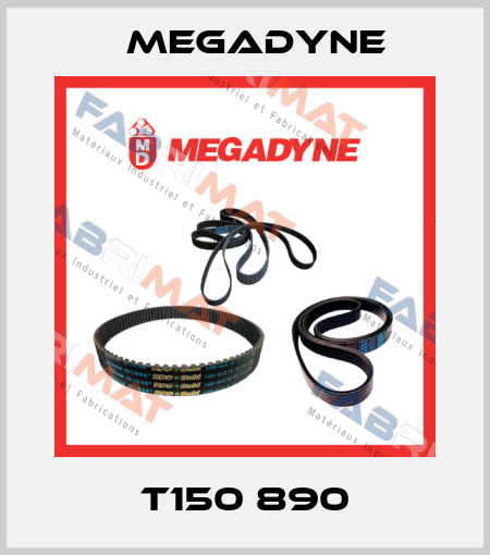 T150 890 Megadyne