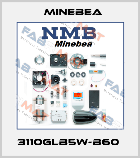 3110GLB5W-B60  Minebea