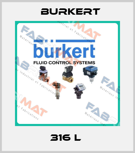316 L  Burkert