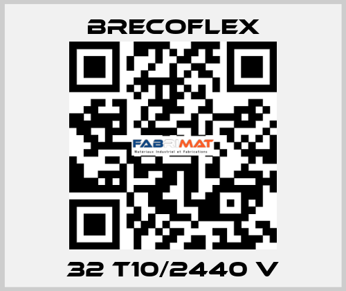 32 T10/2440 V Brecoflex