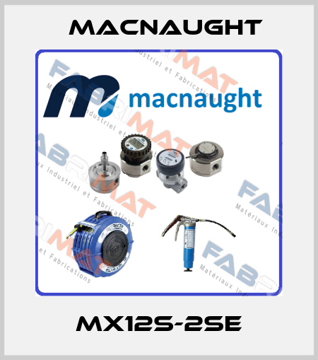 MX12S-2SE MACNAUGHT