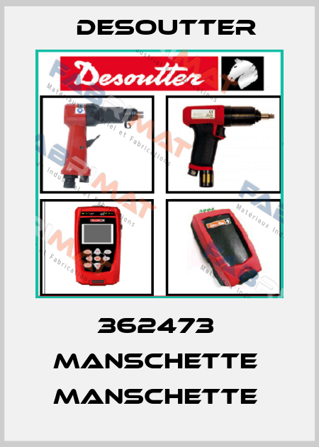 362473  MANSCHETTE  MANSCHETTE  Desoutter