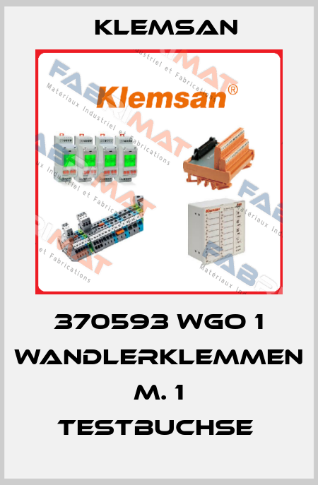 370593 WGO 1 WANDLERKLEMMEN M. 1 TESTBUCHSE  Klemsan