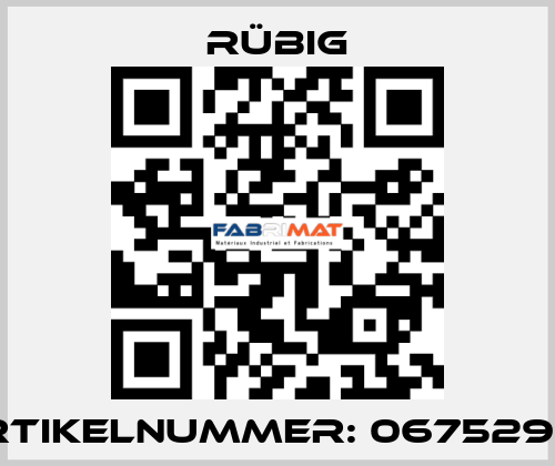 Artikelnummer: 06752900 Rübig
