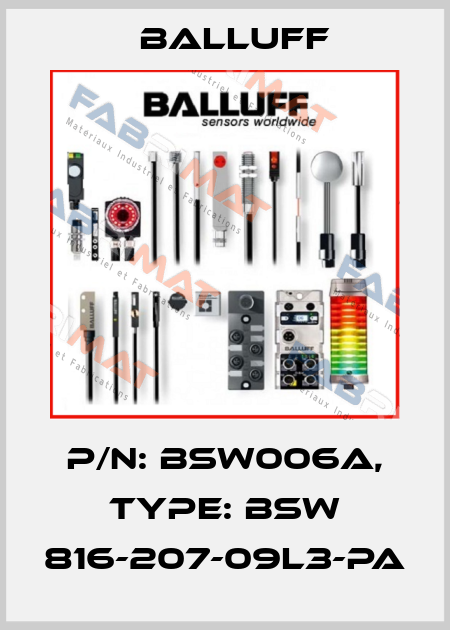 P/N: BSW006A, Type: BSW 816-207-09L3-PA Balluff
