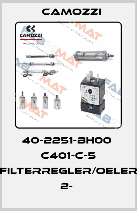 40-2251-BH00  C401-C-5 FILTERREGLER/OELER 2-  Camozzi