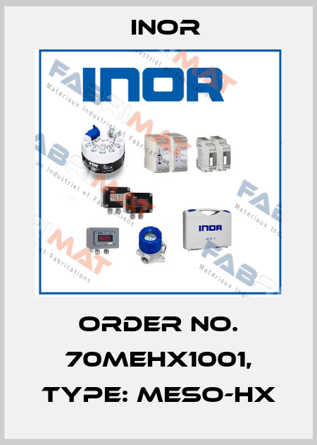 Order No. 70MEHX1001, Type: MESO-HX Inor