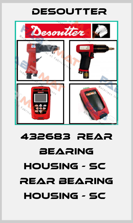 432683  REAR BEARING HOUSING - SC  REAR BEARING HOUSING - SC  Desoutter