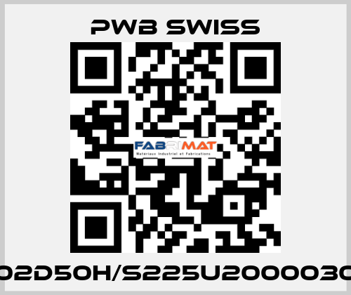 1202D50H/S225U20000302  PWB Swiss