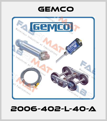 2006-402-L-40-A Gemco