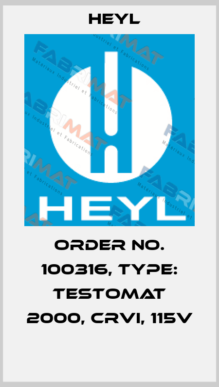 Order No. 100316, Type: Testomat 2000, CrVI, 115V  Heyl