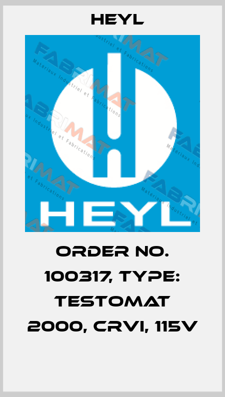Order No. 100317, Type: Testomat 2000, CrVI, 115V  Heyl