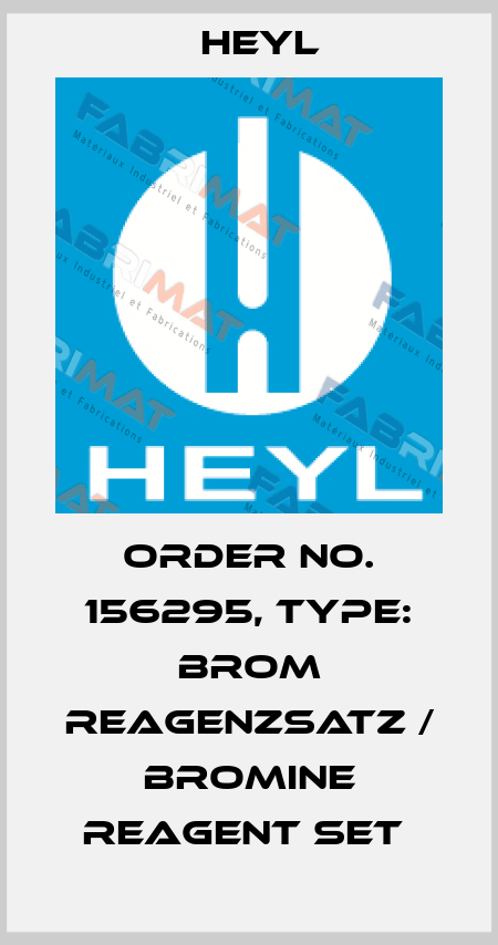 Order No. 156295, Type: Brom Reagenzsatz / Bromine reagent set  Heyl