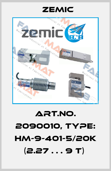 Art.No. 2090010, Type: HM-9-401-5/20K (2.27 … 9 t)  ZEMIC