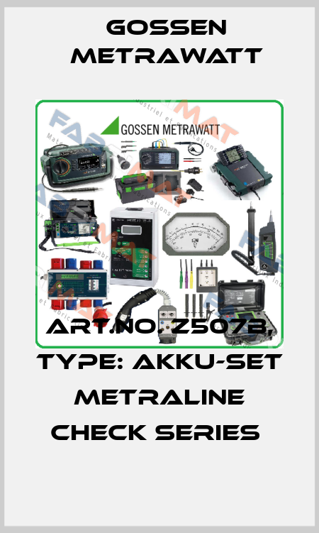 Art.No. Z507B, Type: Akku-Set METRALINE CHECK Series  Gossen Metrawatt
