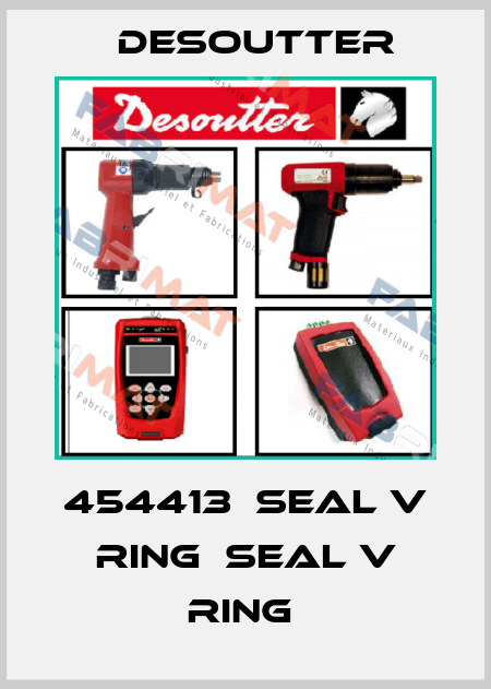 454413  SEAL V RING  SEAL V RING  Desoutter