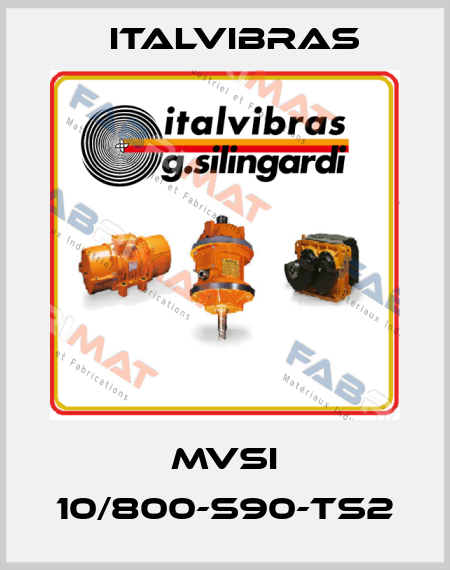 MVSI 10/800-S90-TS2 Italvibras