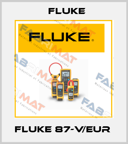 FLUKE 87-V/EUR  Fluke