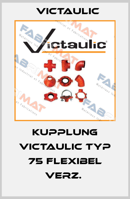  Kupplung Victaulic Typ 75 flexibel verz.  Victaulic