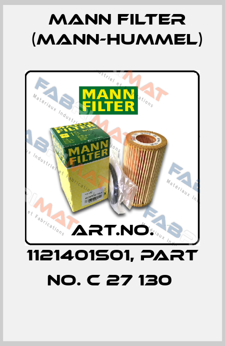 Art.No. 1121401S01, Part No. C 27 130  Mann Filter (Mann-Hummel)