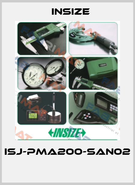 ISJ-PMA200-SAN02  INSIZE