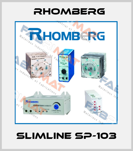 SLIMLINE SP-103 Rhomberg