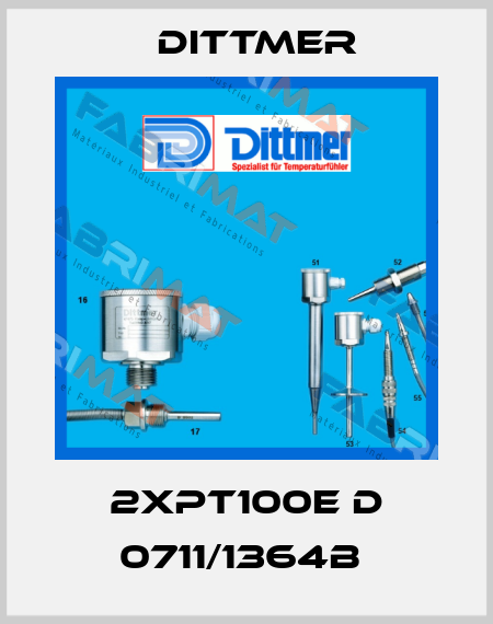 2XPT100E D 0711/1364B  Dittmer