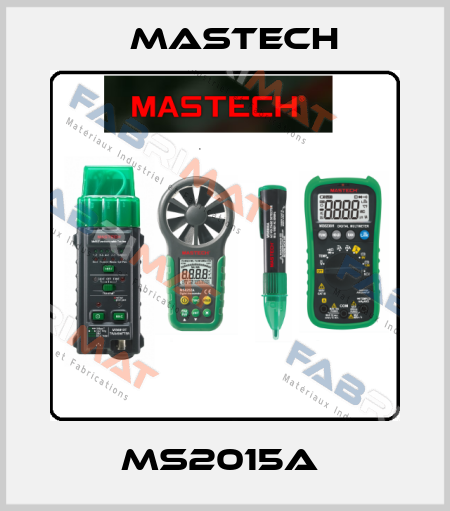 MS2015A  Mastech