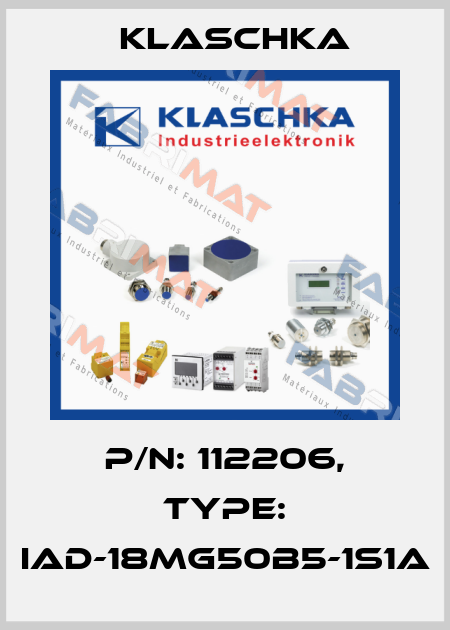 P/N: 112206, Type: IAD-18mg50b5-1S1A Klaschka