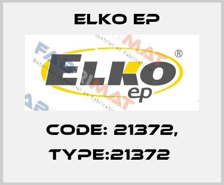 Code: 21372, Type:21372  Elko EP