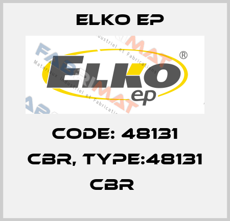 Code: 48131 CBR, Type:48131 CBR  Elko EP