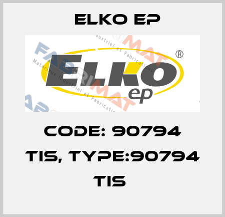 Code: 90794 TIS, Type:90794 TIS  Elko EP