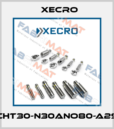 CHT30-N30ANO80-A2S Xecro
