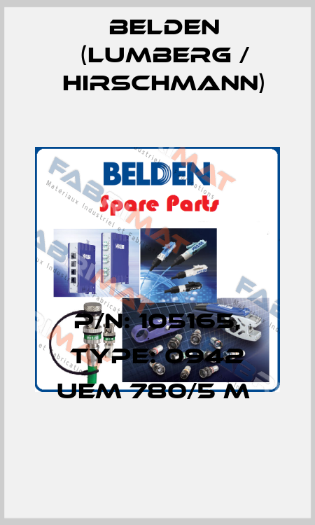 P/N: 105165, Type: 0942 UEM 780/5 M  Belden (Lumberg / Hirschmann)
