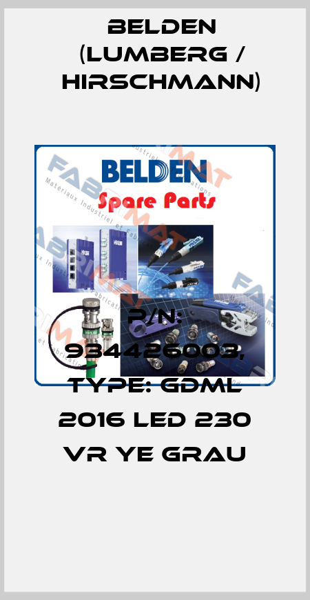 P/N: 934426003, Type: GDML 2016 LED 230 VR YE grau Belden (Lumberg / Hirschmann)