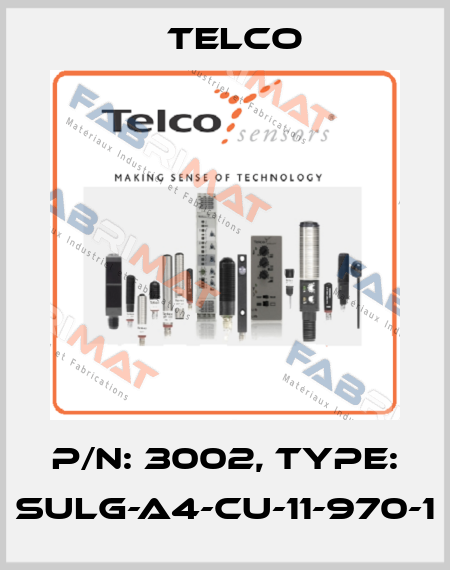 P/N: 3002, Type: SULG-A4-CU-11-970-1 Telco