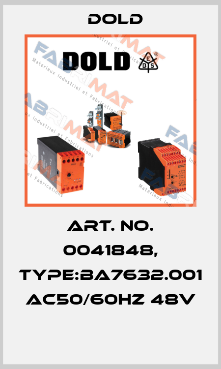 Art. No. 0041848, Type:BA7632.001 AC50/60HZ 48V  Dold