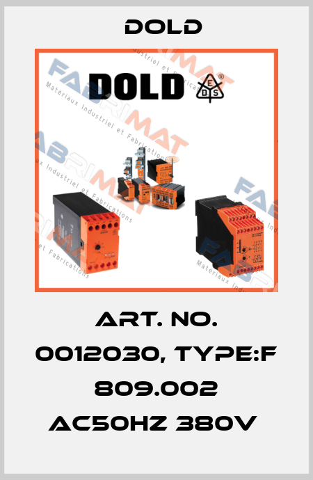 Art. No. 0012030, Type:F  809.002 AC50HZ 380V  Dold