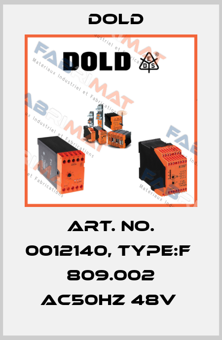 Art. No. 0012140, Type:F  809.002 AC50HZ 48V  Dold