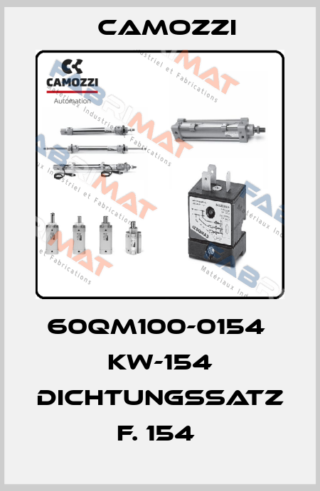60QM100-0154  KW-154 DICHTUNGSSATZ  F. 154  Camozzi