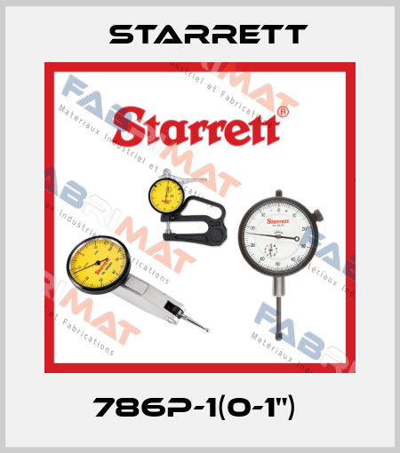 786P-1(0-1")  Starrett