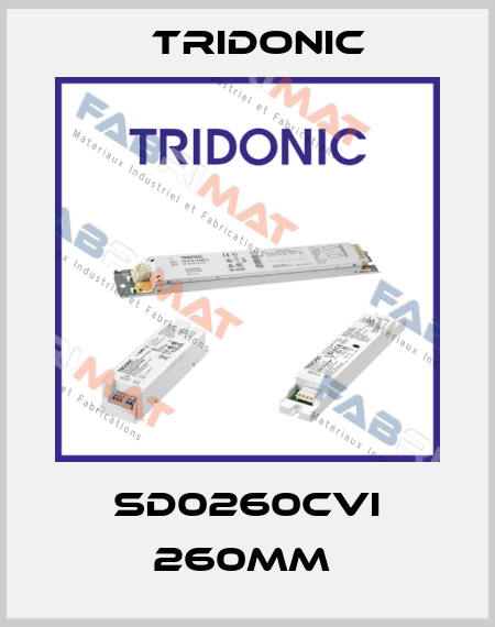 SD0260CVI 260MM  Tridonic