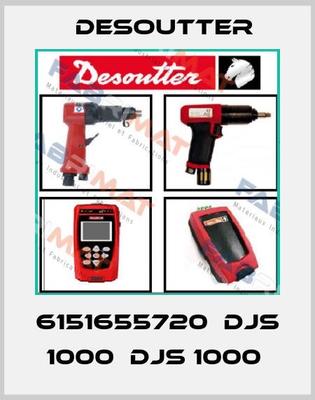 6151655720  DJS 1000  DJS 1000  Desoutter