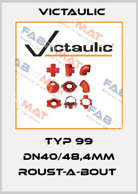 Typ 99 DN40/48,4mm Roust-a-Bout  Victaulic