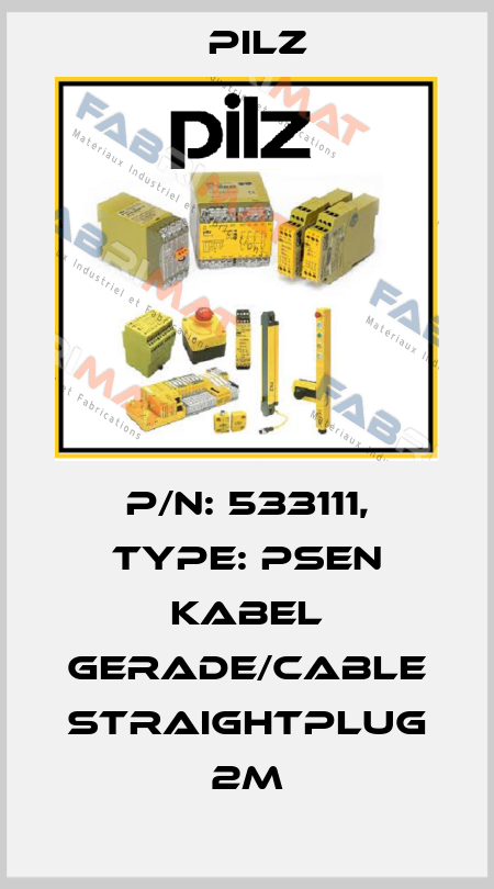 p/n: 533111, Type: PSEN Kabel Gerade/cable straightplug 2m Pilz