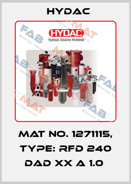 Mat No. 1271115, Type: RFD 240 DAD XX A 1.0  Hydac